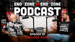 The Fan Seat: College Band | EZ2EZ Episode #020