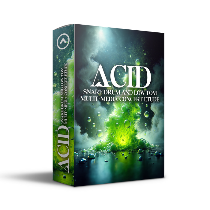 ACID - CONCERT ETUDE WITH TRACK AND CINEMA FOR SNARE DRUM AND LOW TOM