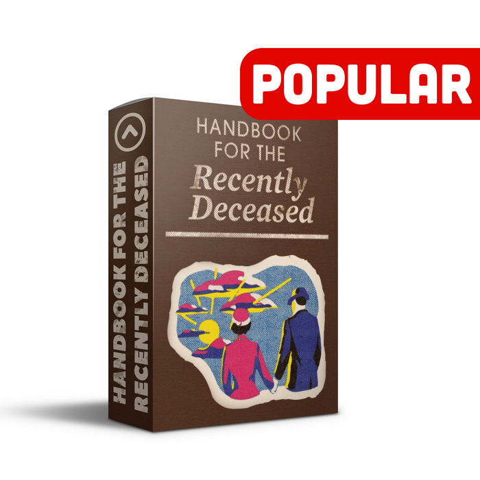 HANDBOOK FOR THE RECENTLY DECEASED - INDOOR PERCUSSION SHOW